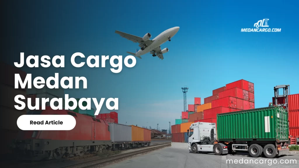 cargo medan surabaya