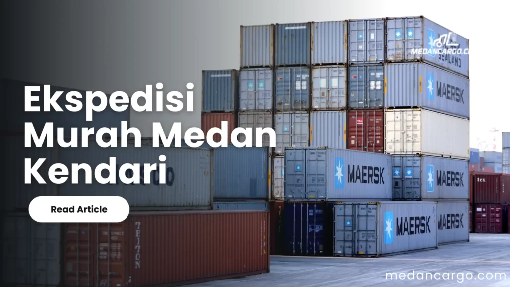 ekspedisi murah medan kendari